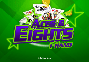 Aces & Eights 1 Hand tại 78wim